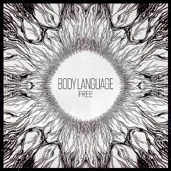 Free by Body Language