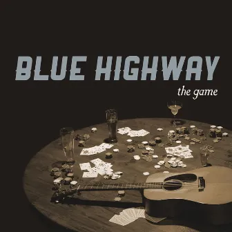 The Game by Blue Highway