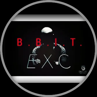 B.B.I.T. by Exc