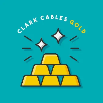 Gold by Clark Cables