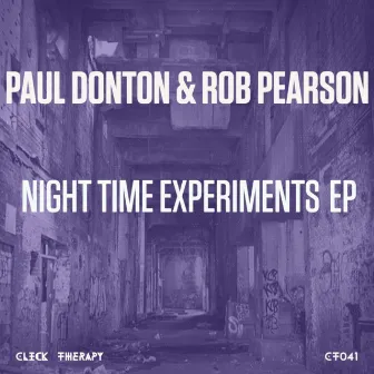 Night Time Experiments EP by Paul Donton