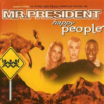 Happy People by Mr. President