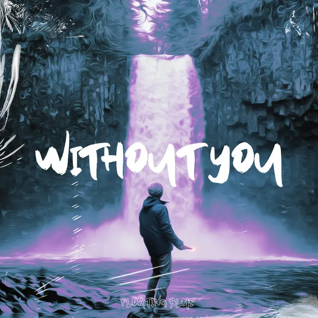 Without You