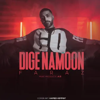 Dige Namoon by Faraz