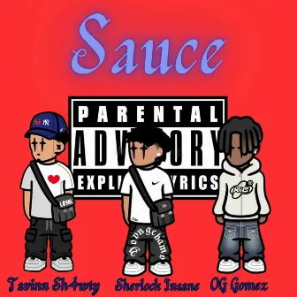 Sauce by Tavinn Sh4wty