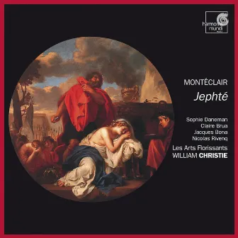 Montéclair: Jephté by Michel Pignolet de Montéclair