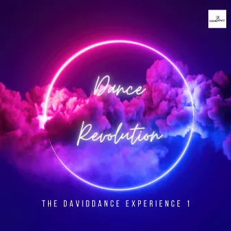 Dance Revolution: The Daviddance Experience 1 by Daviddance