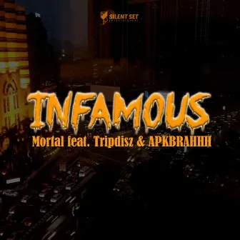 Infamous by Mortal Rhyme