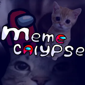 Memecalypse by SEYMAN76