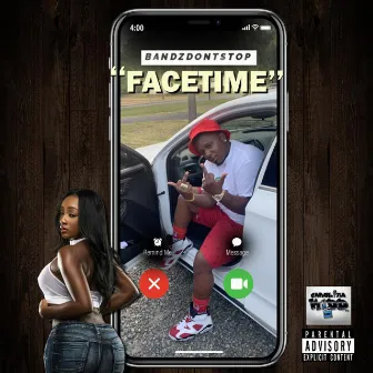 Facetime by Bandzdontstop