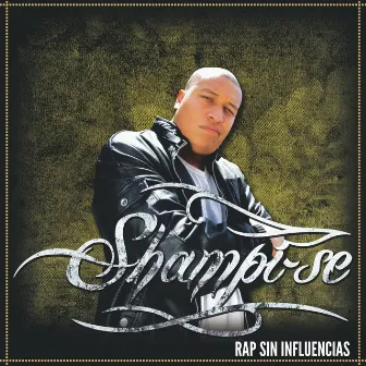 Rap Sin Influencias by Shampi-se