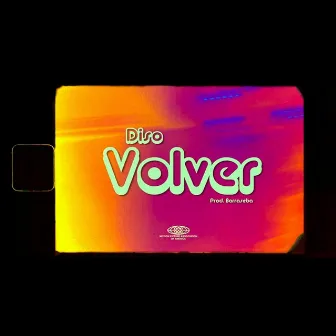 Volver by Diso