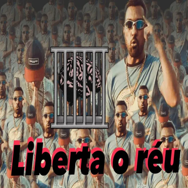 Liberta o Réu