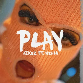 Play (Radio Edit) by Likez