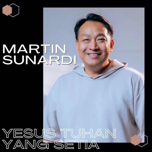 Yesus Tuhan Yang Setia