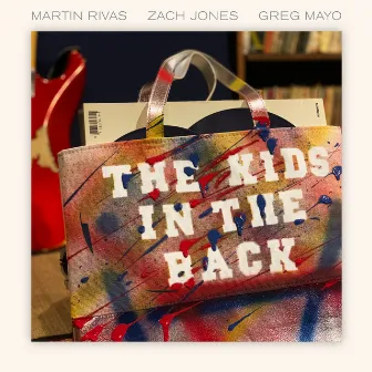 The Kids In The Back by Greg Mayo