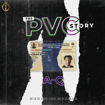 The PVC Story by A-Q