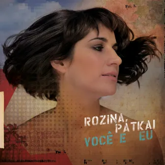 Vocé e Eu by Rozina Pátkai