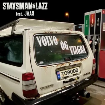 Volvo & Viagra (feat. Jaa9) by Staysman & Lazz