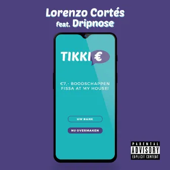 Tikkie by Lorenzo Cortes Music