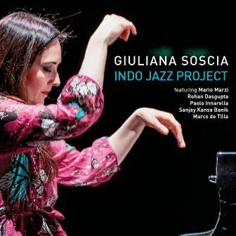 Giuliana Soscia Indo Jazz Project by Giuliana Soscia