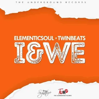 I & WE by Elementicsoul