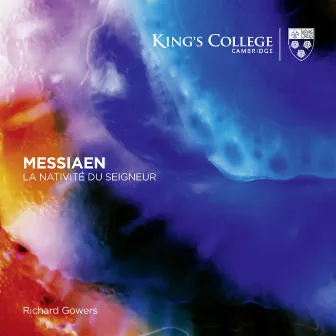 Messiaen: La Nativité du Seigneur by Richard Gowers