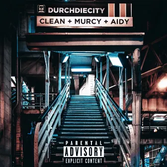 durchdiecity by CLean