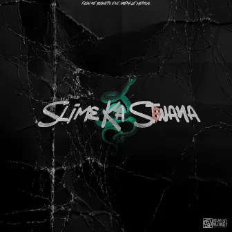 Slime Ka Stswana by Suprano KIID