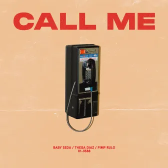 CALL ME by Baby Seda