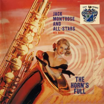 The Horn's Full by Jack Montrose