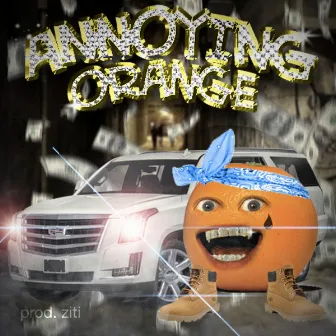 ANNOYING ORANGE FREESTYLE by Ziti