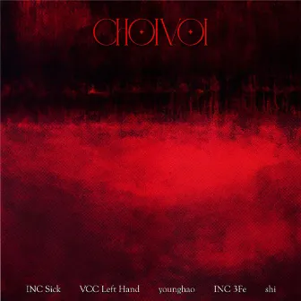 CHOIVOI by INC Sick