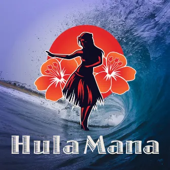 North Wave by Hula Mana