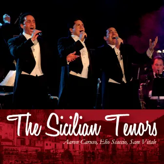 The Sicilian Tenors by The Sicilian Tenors