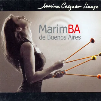 Marimba de Buenos Aires by Marina Calzado Linage