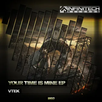 Your Time Is Mine Ep by VTEK