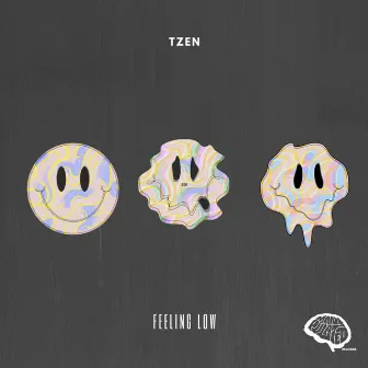 Feeling Low by TZEN