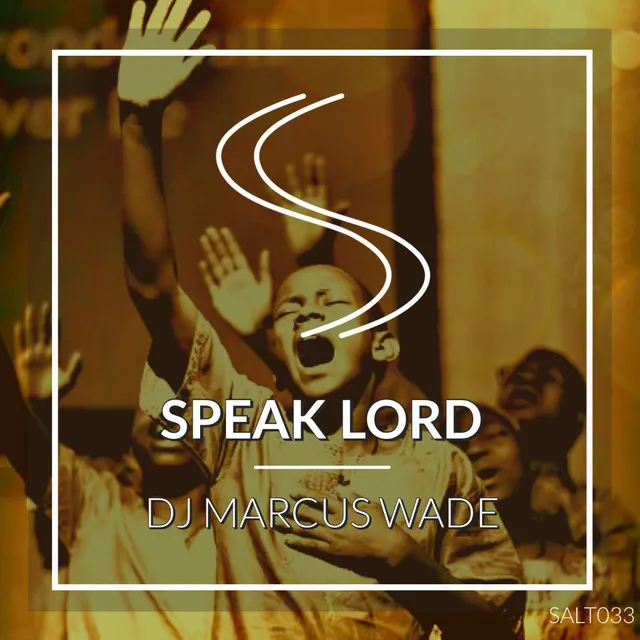 Speak Lord - Main Mix