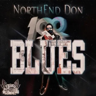 100 Blues by NorthEnd Don