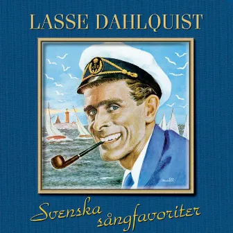 Svenska sångfavoriter by Lasse Dahlquist