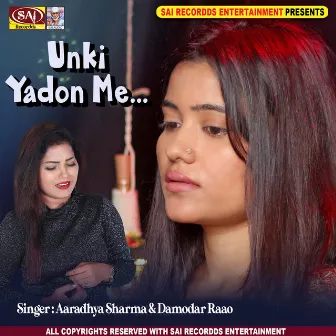 Unki Yadon Me by Aaradhya Sharma