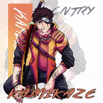 Kamikaze by CNTRY