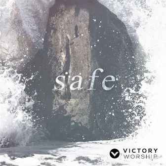 Safe by Victory Worship