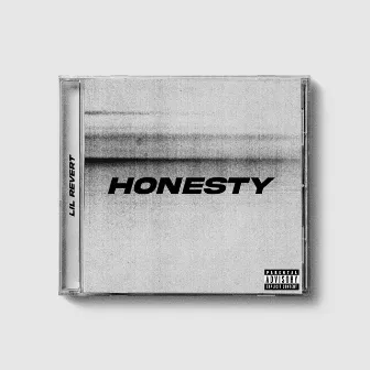 honesty. by Lil Revert