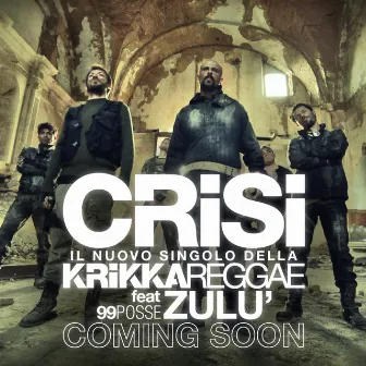 Crisi by Krikka Reggae