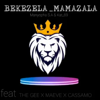 Bekezela Mamazala by Kat_69