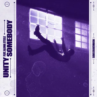 Somebody by Unity