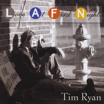 Love At First Night by Tim Ryan