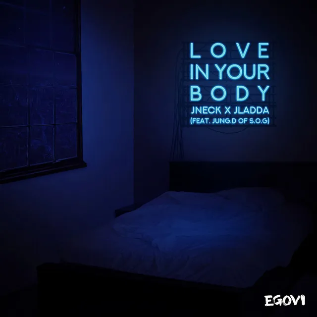 Love In Your Body (feat. JUNG.D)